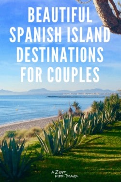 Best Spanish Islands for Couples Holidays