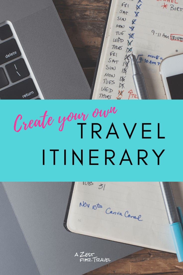 Create your own travel itinerary